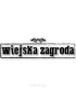 Wiejska Zagroda